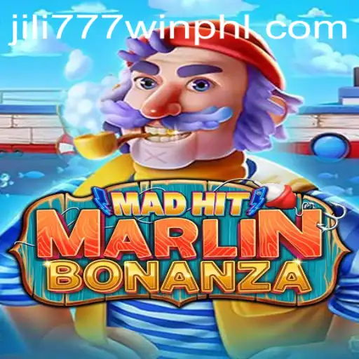 MadHitMarlinBonanza: Dive into the Exciting World of Jili777win