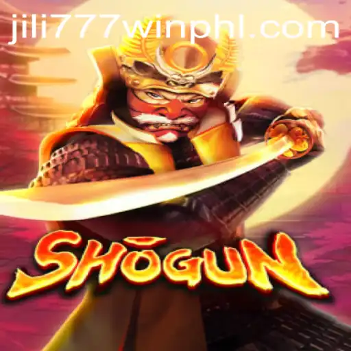 Exploring the Exciting World of Shogun: A Strategic Game Adventure with Jili777win